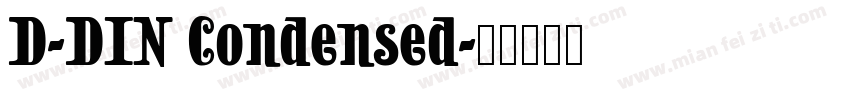 D-DIN Condensed字体转换